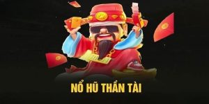 Nổ Hũ Thần Tài - Sảnh Cá Cược Đổi Thưởng Uy Tín Nhất tại VZ99